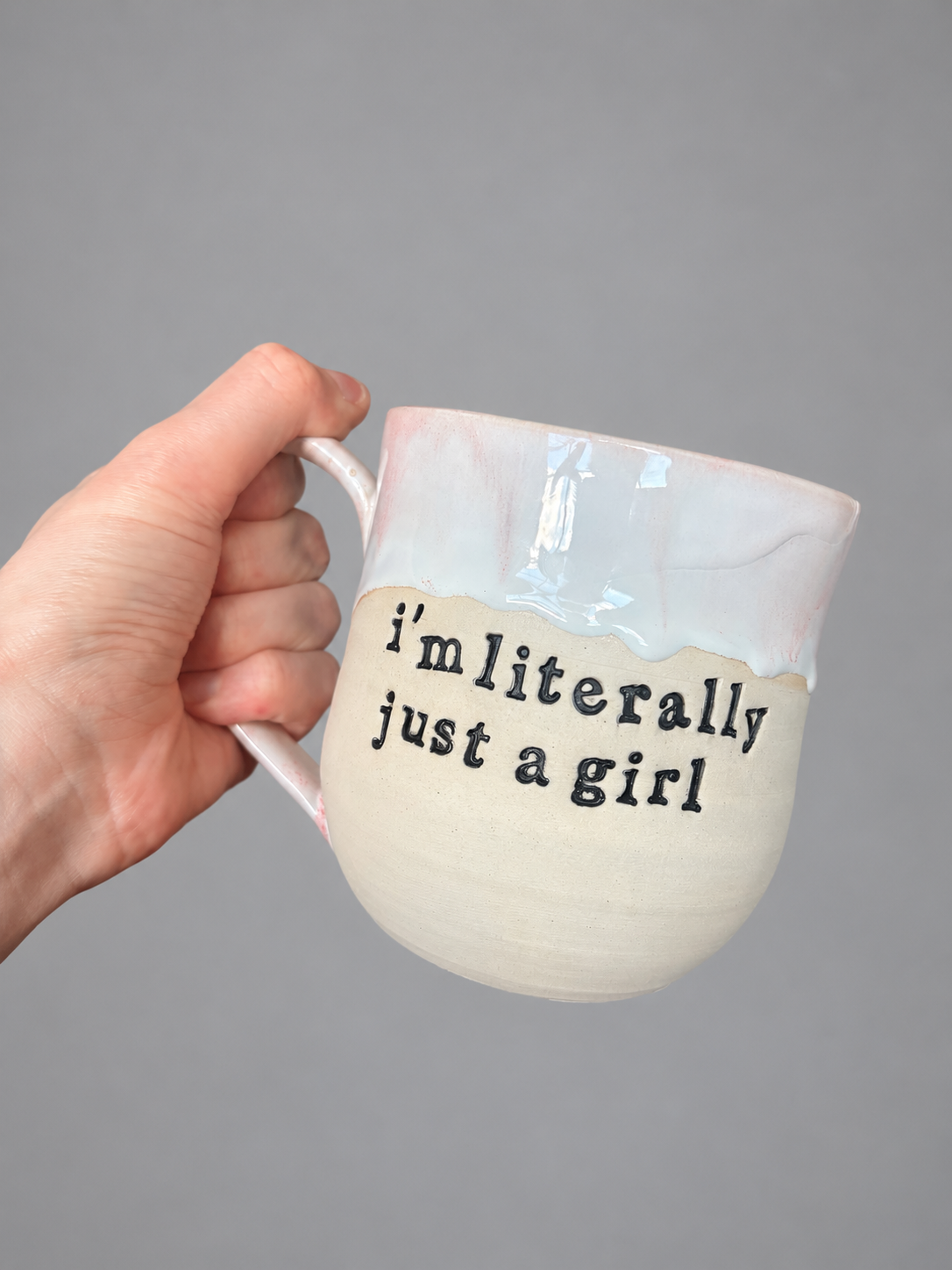I’m literally just a girl mug