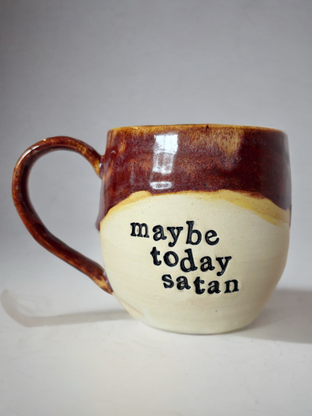 Maybe today Satan mug