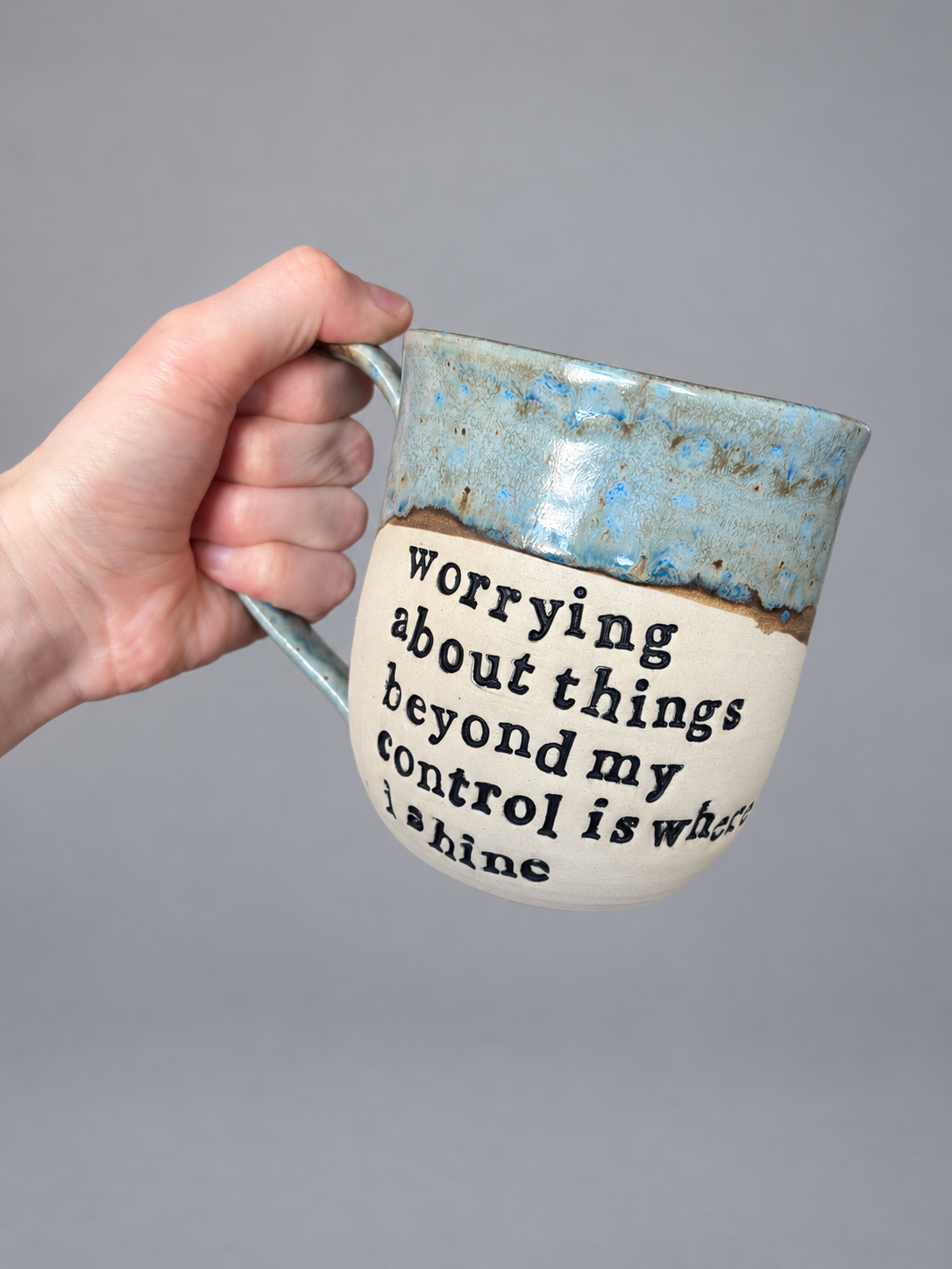 Worrying about things beyond my control is where I shine mug