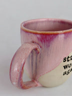 Strong independent woman, but like, against my will mug