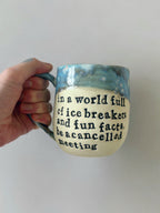 In a world full of icebreakers and fun facts be a cancelled meeting mug