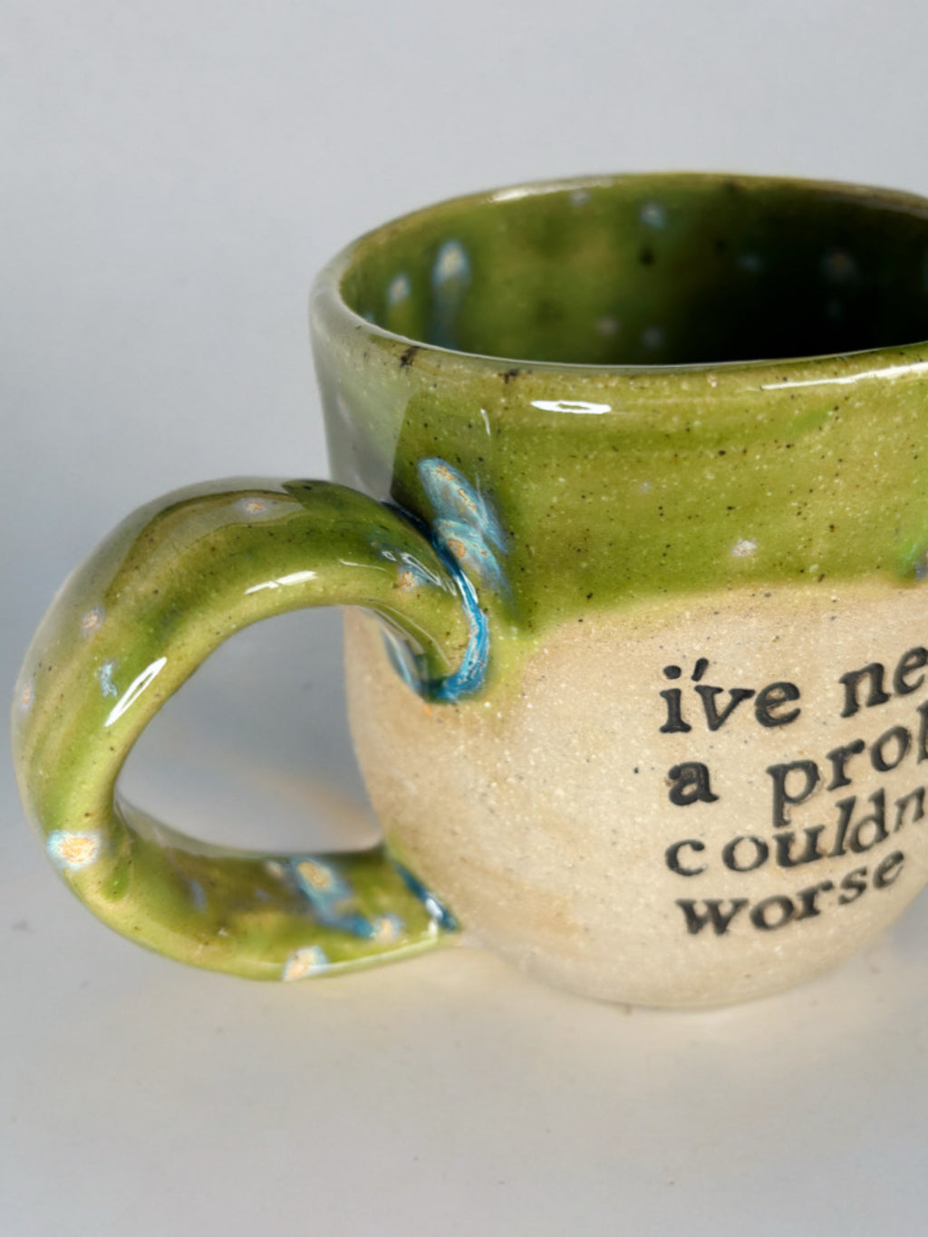 I’ve never met a problem I couldn’t make worse mug