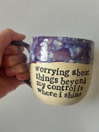 Worrying about things beyond my control is where I shine mug
